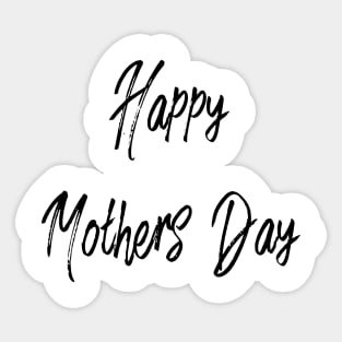 happy mothers day Sticker